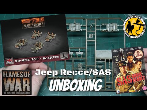 Flames of War British Jeep Recce Troop SAS Section Unboxing