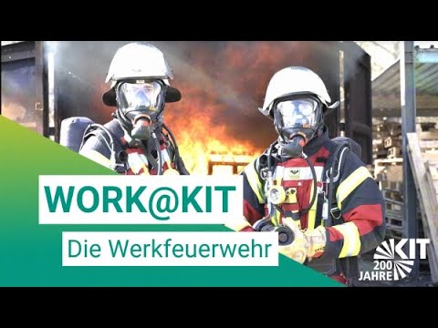 Work@KIT – die Werkfeuerwehr