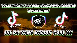 Download lagu DJ LEFT RIGHT X PAK PONG VONG X RINDU SEMALAM X MENEKETEHE TERBARU 2022 VIRAL TIKTOK FULL BASS mp3 Download lagu DJ LEFT RIGHT X PAK PONG VONG X RINDU SEMALAM X MENEKETEHE TERBARU 2022 VIRAL TIKTOK FULL BASS mp3