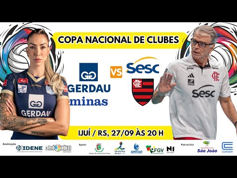 COPA NACIONAL DE VÔLEI - FLAMENGO  X GERDAU MINAS