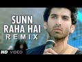 Sunn Raha Hai Na Tu (Remix) Aashiqui 2 Full Video Song | DJ Shadow, DJ Javed