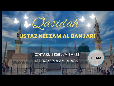 1 JAM Qasidah Ustaz Neezam Al-Banjari (Bajrangi Bhaijan Cover Aniq Muhai)