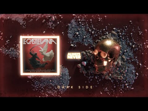 Le Castle Vania - Dark Side Feat. Man 3 Faces (Official Audio)