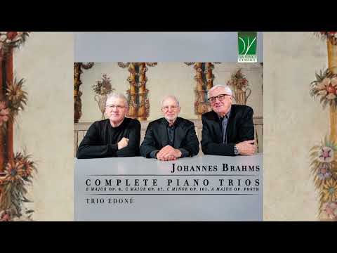 Johannes Brahms: Complete Piano Trios | Trio Edoné | Classical Music