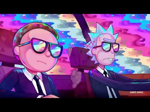 RICK AND MORTY Eletronica Remix