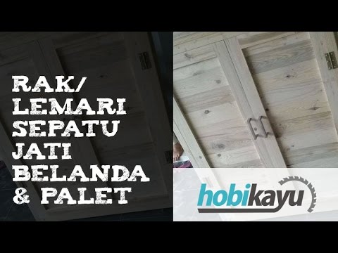 Buat Sendiri Rak  Lemari Sepatu  Jati Belanda Prakerja 