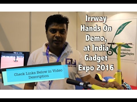 Irrway Hands On, Demo, The Indian Segway at India Gadget Expo | Gadgets To Use