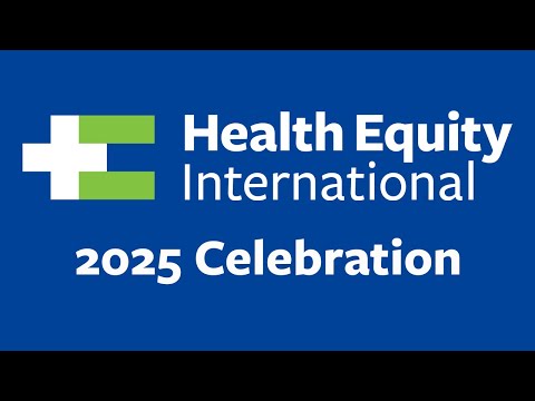 Health Equity International 2025 Celebration