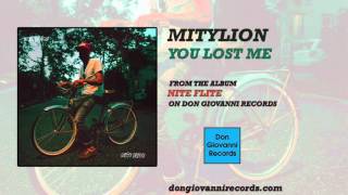 Mitylion - You Lost Me (Official Audio)