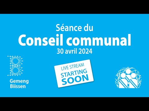 Séance du Conseil communal 30.04.2024