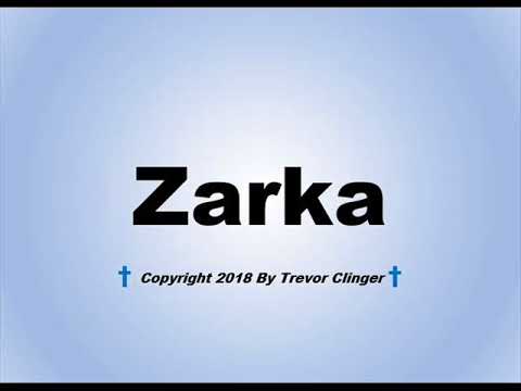 How To Pronounce Zarka