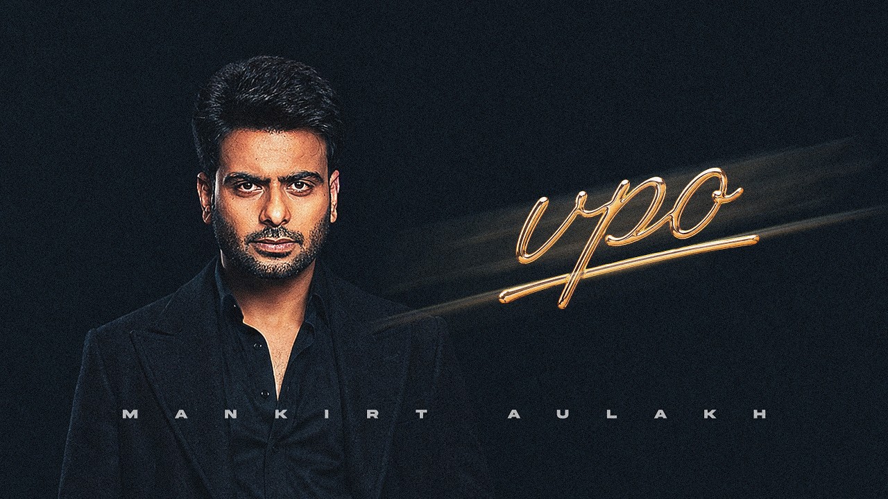 Vpo Lyrics | Dealer Is Back | Mankirt Aulakh