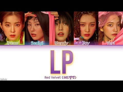 Red Velvet (레드벨벳) - ‘LP’ LYRICS [HAN|ROM|ENG COLOR CODED] 가사