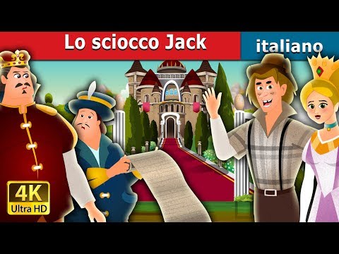 Jack the Fool | Jack the Fool Story in Italian | Italian Fairy Tales @ItalianFairyTales