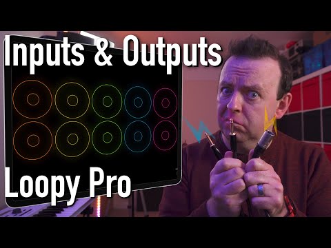 Loopy Pro - Inputs & Outputs