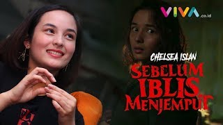 Download lagu Sebelum Iblis Menjemput, Chelsea Islan 3 Hari Gak Ganti Baju mp3