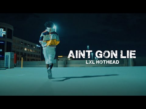 Lil HotHead "AINT GON LIE" ( Official Video) Dir by @SandersPrduxn