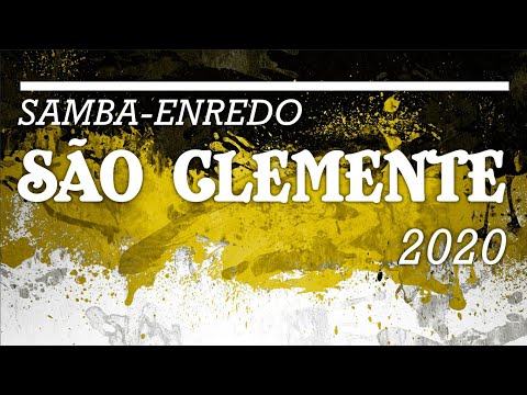SÃO CLEMENTE 2020 SAMBA CAMPEÃO COM LETRA SIMULTÂNEA