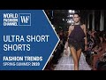 Ultra Short Shorts Fashion Trends 2020