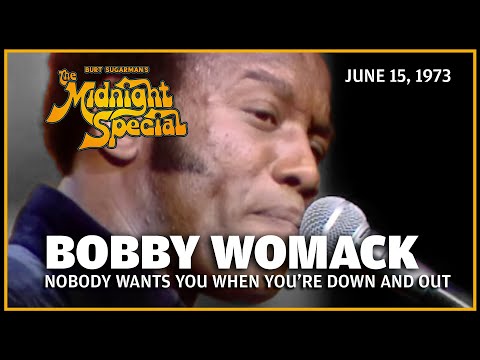 Nobody Wants You When You're Down and Out - Bobby Womack | The Midnight
