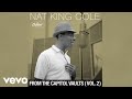 Nat King Cole - Maybe It's Because I Love You Too Much (Visualizer)