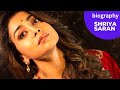 Shriya Saran Biography Facts Life Story Indian Actress Bollywood