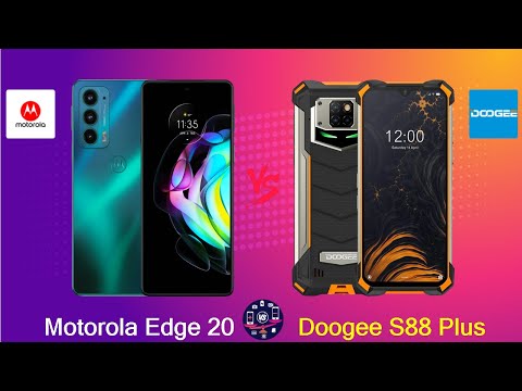 Motorola Edge 20 Vs Doogee S88 Plus - Full Comparison [Full Specifications]