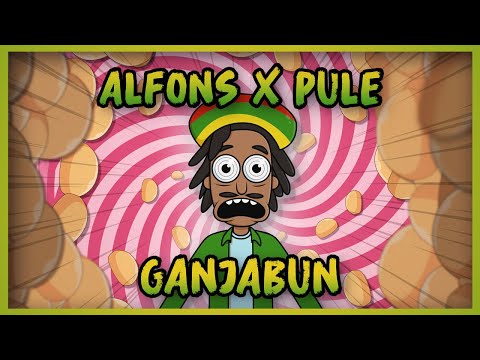 Alfons x Pule - Ganja Bun (Official Music Video)