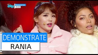 [HOT] RANIA - DEMONSTRATE, 라니아 - 데몬스트레이트, Show Music core 20151212