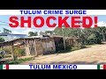TULUM MEXICO CRIME SURGE - MORE SECURITY PERSONNEL EFFECTIVE IMMEDIATELY AND DRONE SURVEILLANCE