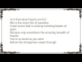 Bruce Cockburn - Isn't That What Friends Are For Lyrics