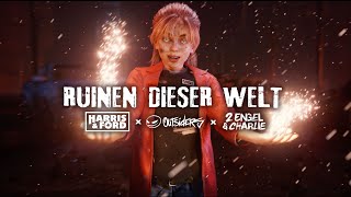 Musik-Video-Miniaturansicht zu Ruinen Dieser Welt Songtext von Harris & Ford & Outsiders & 2 Engel & Charlie