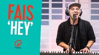 Fais - &#39;Hey&#39; // #Goeiemorgenmuziek LIVE
