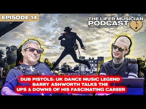 DUB PISTOLS: UK DANCE MUSIC LEGEND BARRY ASHWORTH TALKS THE UPS & DOWNS OF HIS FASCINATING CAREER
