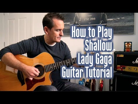 How to Play Shallow Lady Gaga Guitar Lesson Tutorial