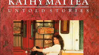 Kathy Mattea ~ Love At The Five And Dime