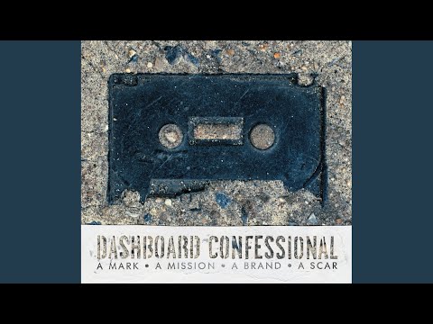 Dashboard Confessional Video