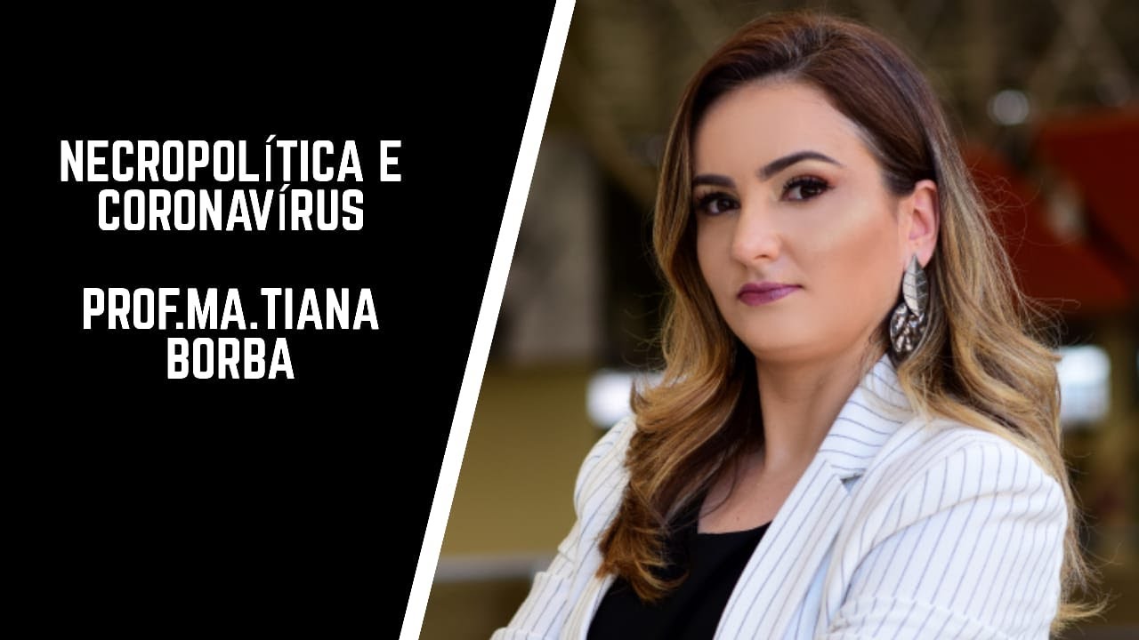 NECROPOLÍTICA E CORONAVÍRUS