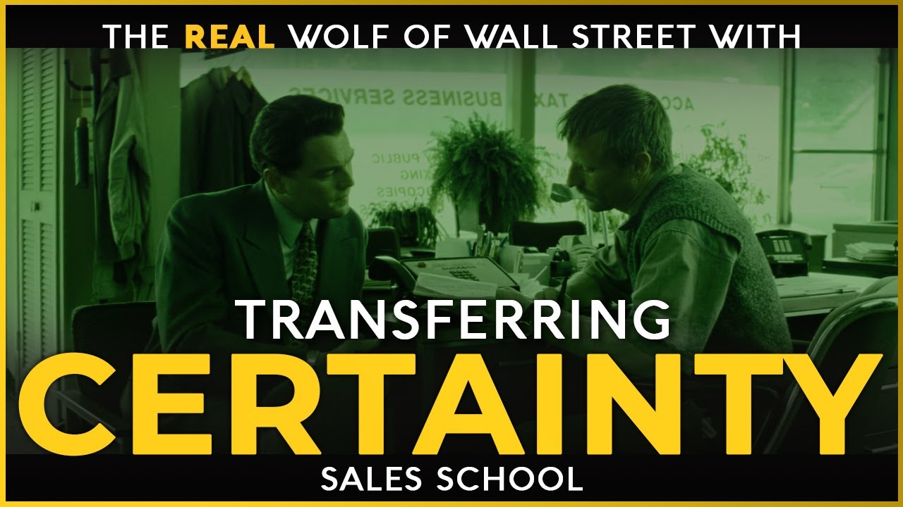 Transferring Certainty | Free Sales Training Program | Sales School