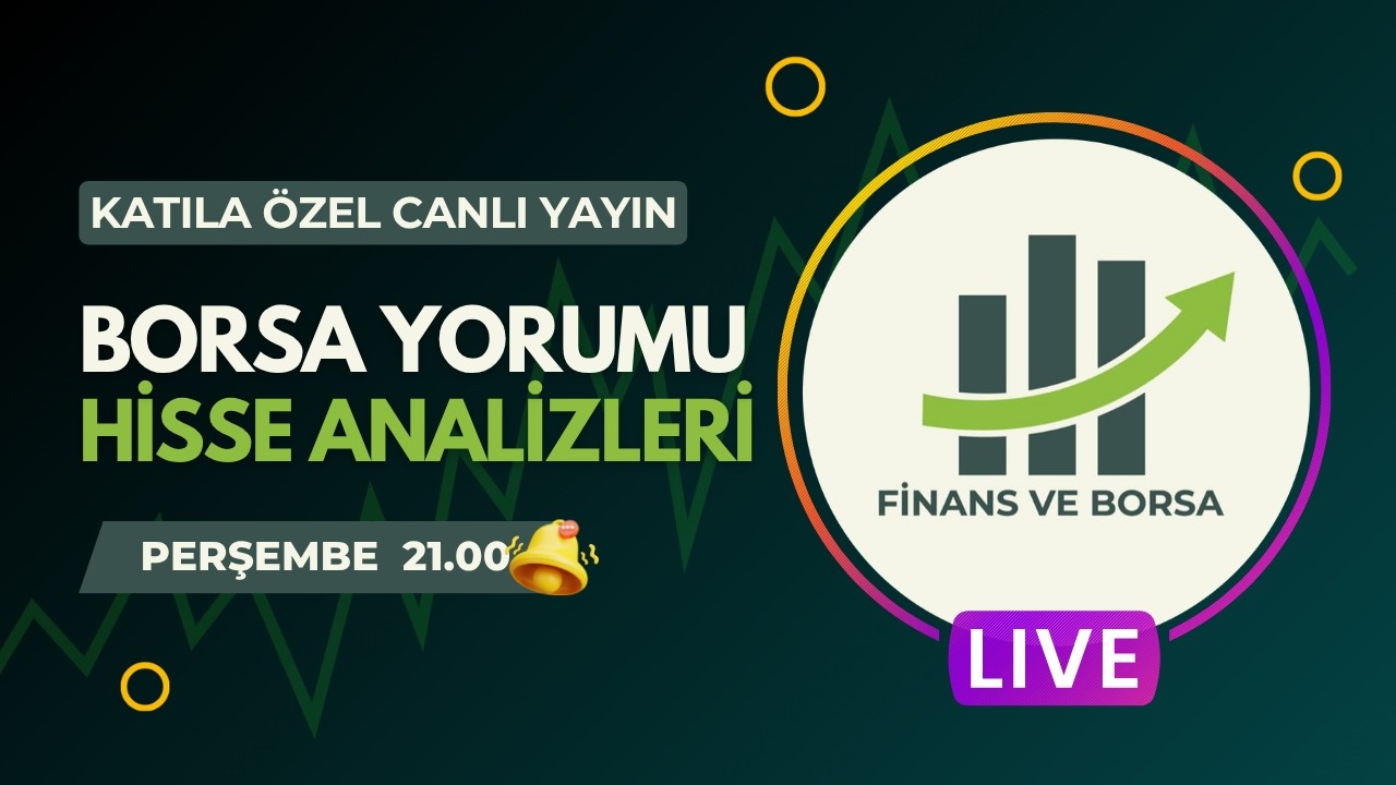 Katıl Canlı Yayın - Hisse Analizi ve Piyasa Yorumu