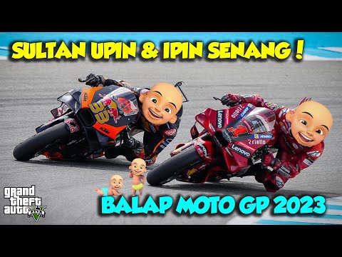 SULTAN UPIN IPIN BORONG MOTO GP 2023 BUAT BALAP TERKENCANG DUNIA - GTA V MOD UPIN & IPIN SPESIAL