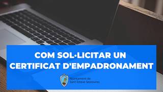 Com sol·licitar un certificat d'empadronament