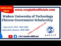 Wuhan University of Technology CSC Scholarship 2022-2023 || Video In English For All