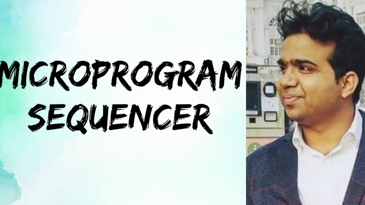 Microprogram sequencer || 3.11 || COA
