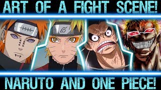 The Different Messages in Naruto VS Pain and Luffy VS Doflamingo - Art of a Fight Scene!