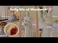 Muslimah Vlog ️ Daily Prayers Studying Peaceful Skincare