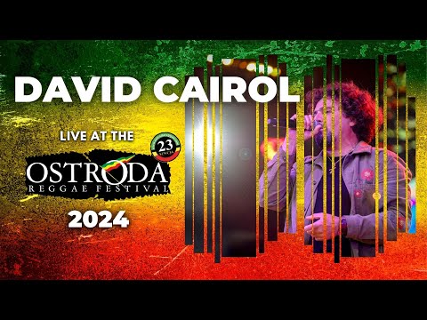 David Cairol live Ostróda Reggae Festival 2024 (full show)