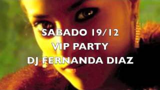 Sabado 19-12-09 Dj Fernanda Diaz en Puerto Ibiza