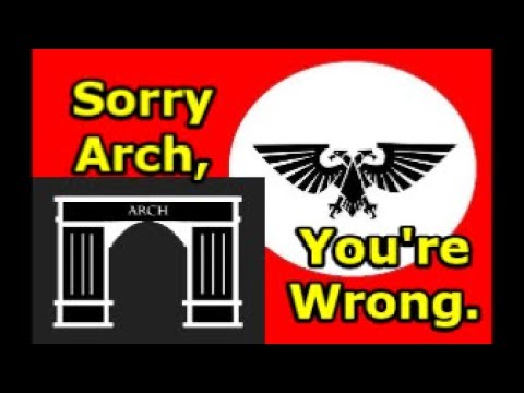40k Imperium Not a Dictatorship?! History Major Replies to Arch Warhammer (Pt 1)
