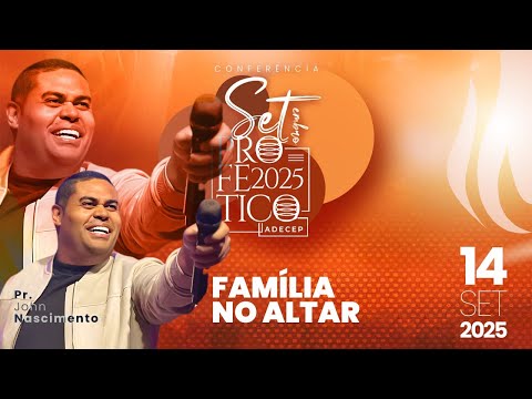 PR. JOHN NASCIMENTO | SETEMBRO PROFÉTICO 2025 (1°Dia)